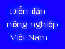 Diễn đàn Nông nghiệp Việt Nam